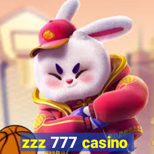 zzz 777 casino